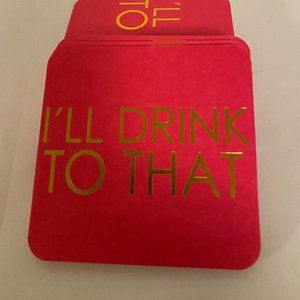 10 cardboard coasters - I'll Drink to that